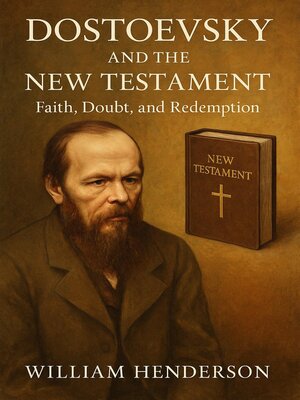 cover image of Dostoevsky and the New Testament